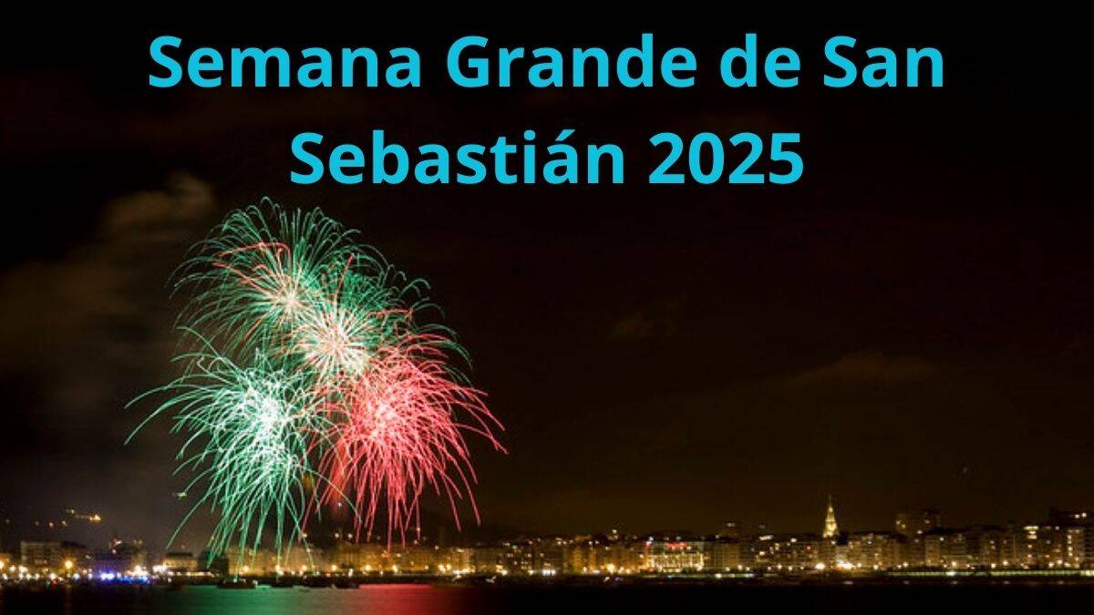 Semana Grande de San Sebastián 2025